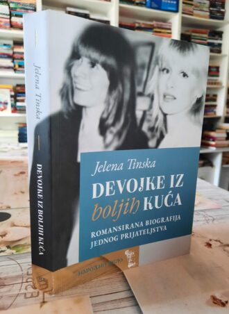 Devojke iz boljih kuća - Jelena Tinska