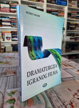 Dramaturgija igranog filma - Petrit Imami