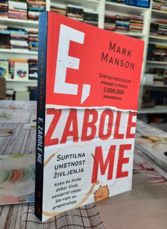 E zabole me - Mark Manson