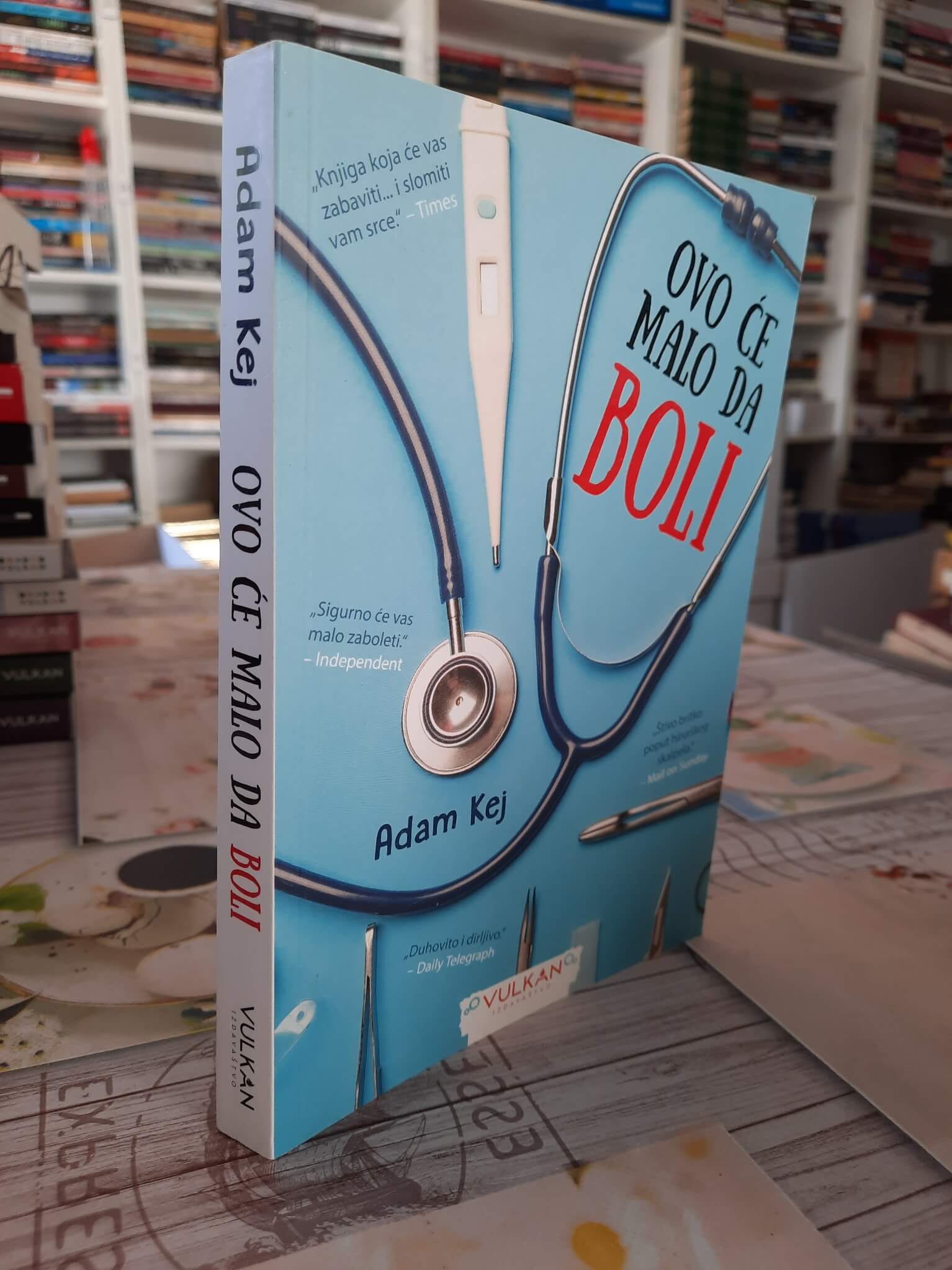 Ovo će malo da boli - Adam Kej