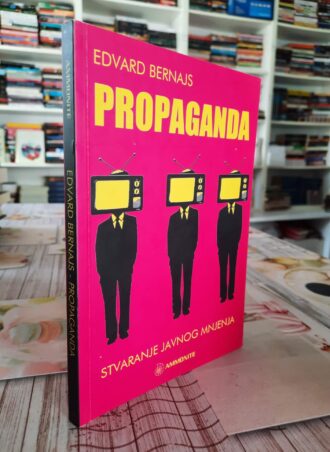 Propaganda - Edvard Bernajs