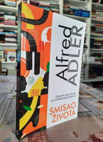 Smisao života - Alfred Adler