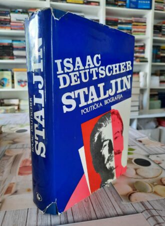 Staljin politička biografija - Isaac Deutscher
