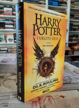 Harry Poter i ukleto dete - Dž. K. Rouling
