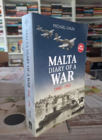 Malta diary of a war - Michael Galea