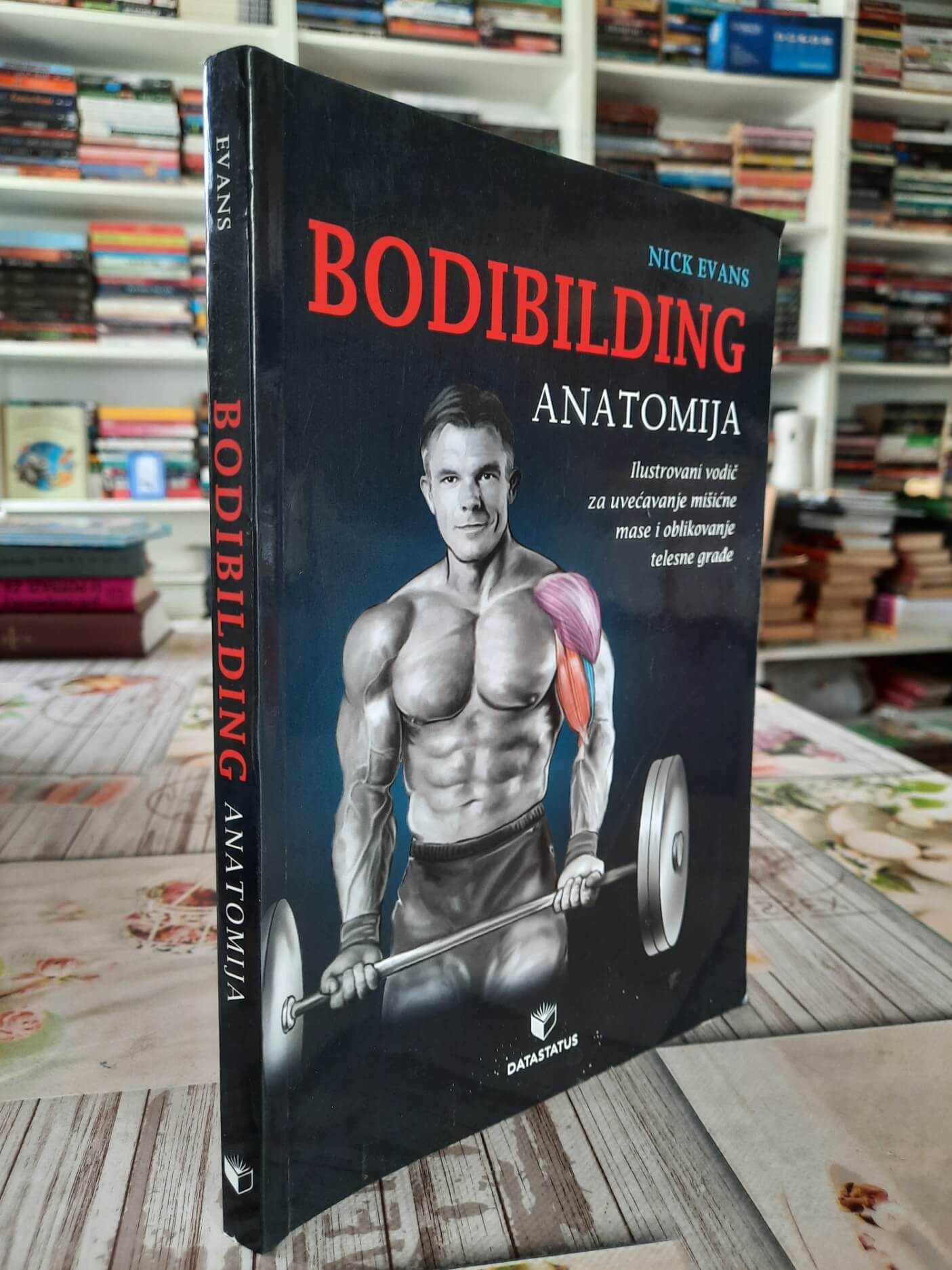 Bodibilding Anatomija - Nick Evans