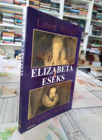 Elizabeta i Eseks - Liton Strejči