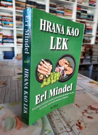 Hrana kao lek - Erl Mindel