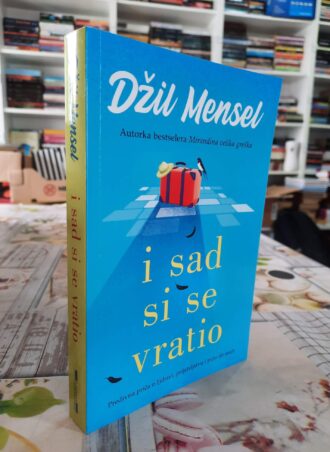 I sad si se vratio - Džil Mensel