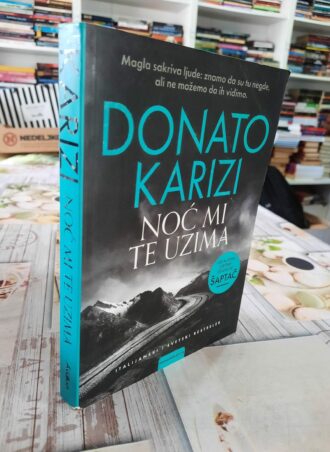Noć mi te uzima - Donato Karizi