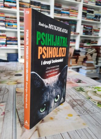Psihijatri psiholozi i drugi bolesnici - Rodrigo Munjos Avia
