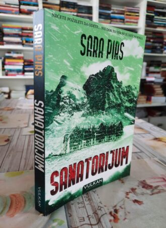 Sanatorijum - Sara Pirs
