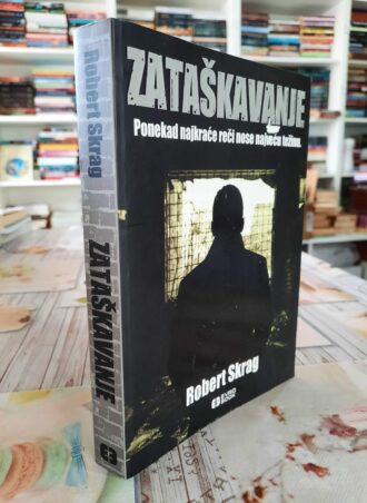 Zataškavanje - Robert Skrag