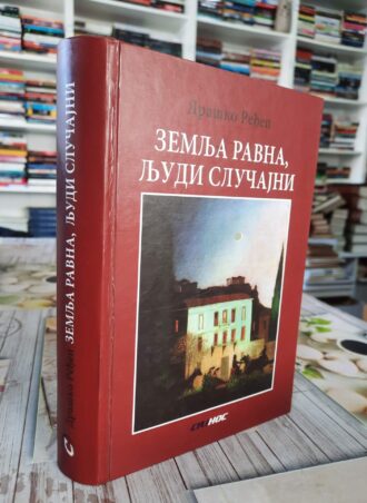 Zemlja ravna ljudi slučajni - Draško Ređep