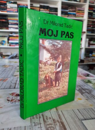 Moj pas - Dr Milorad Tadić naslovna korica