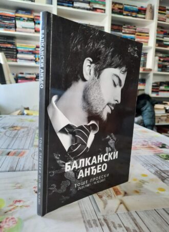 Balkanski anđeo Toše Proeski