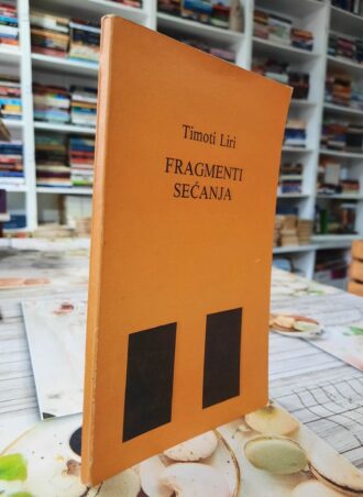 Fragmenti sećanja - Timoti Liri