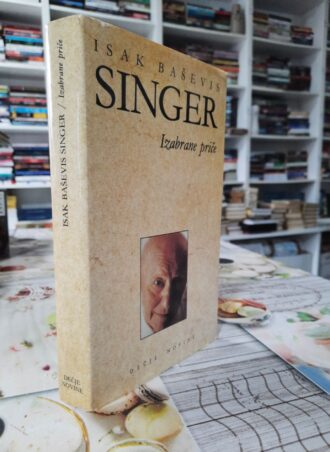 Izabrane priče - Isak Baševis Singer