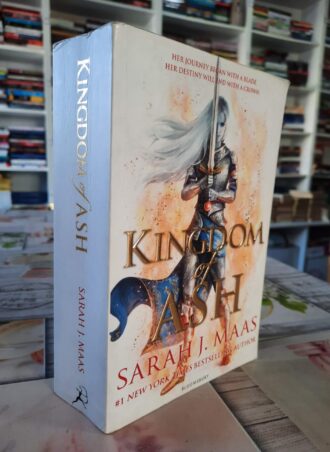 Kingdom of ASH - Sarah J. Maas