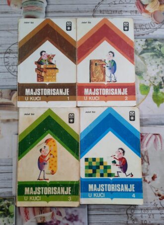 Majstorisanje u kući 1 - 4 Jožef Sič