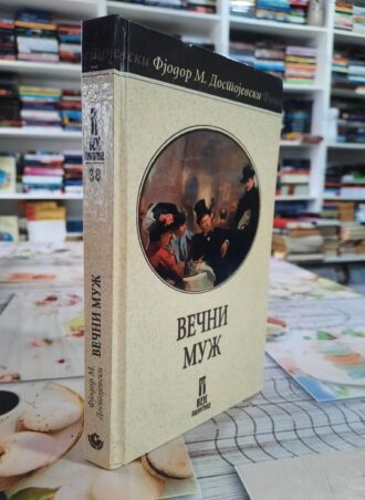 Večni muž - Fjodor M. Dostojevski