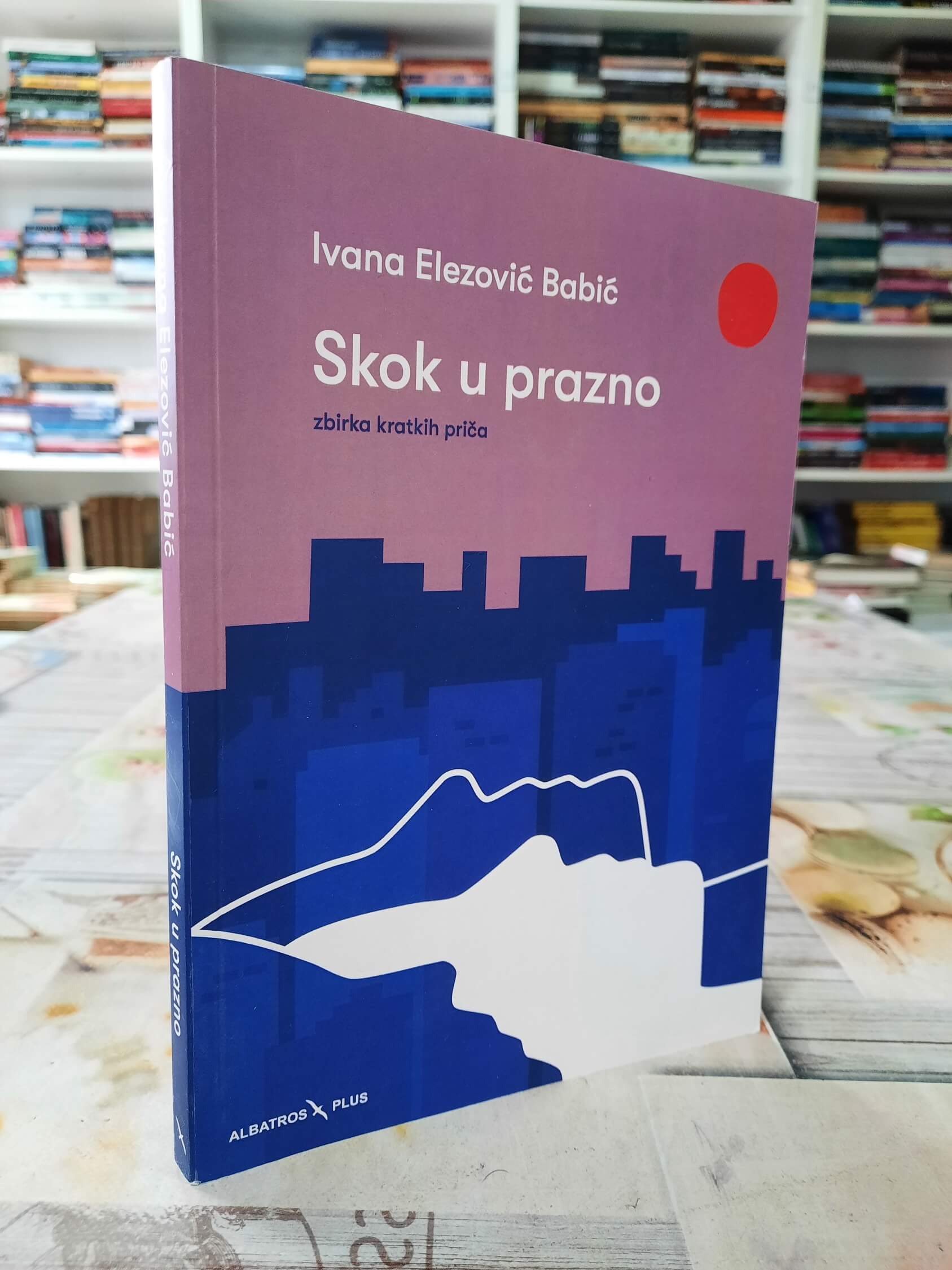 Skok u prazno - Ivana Elezović Babić