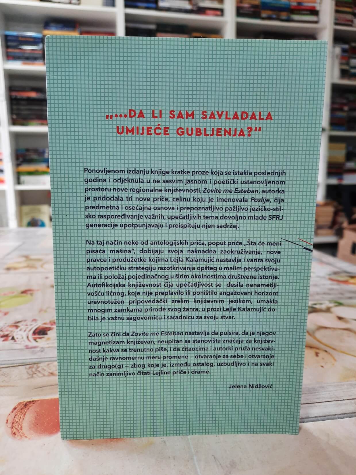 Zovite me Esteban - Lejla Kalamujić