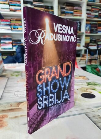 Grand šou Srbija – Vesna Radusinović