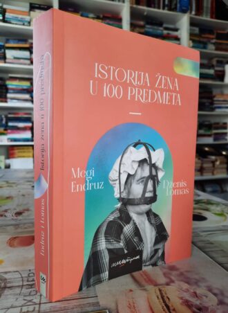 Istorija žena u 100 predmeta - Endruz i Lomas
