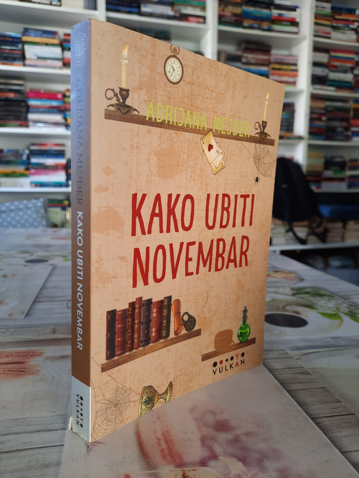 Kako ubiti novembar - Adrijana Mejder