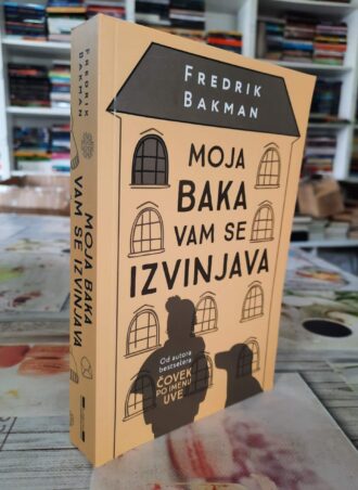 Moja baka vam se izvinjava – Fredrik Bakman