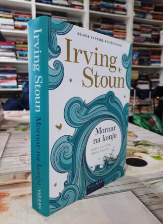 Mornar na konju – Irving Stoun