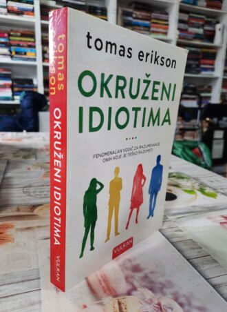 Okruženi idiotima – Tomas Erikson