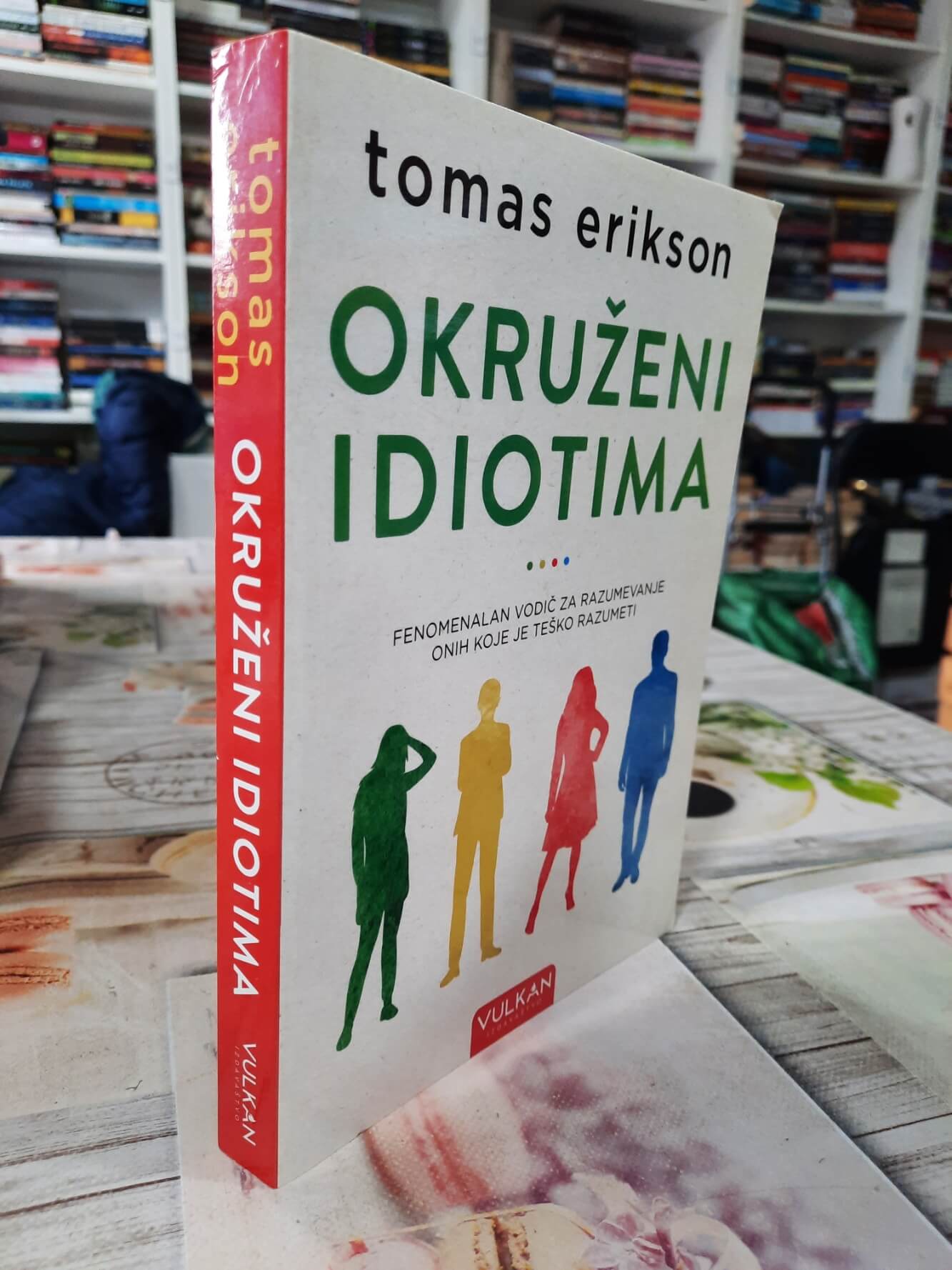 Okruženi idiotima – Tomas Erikson