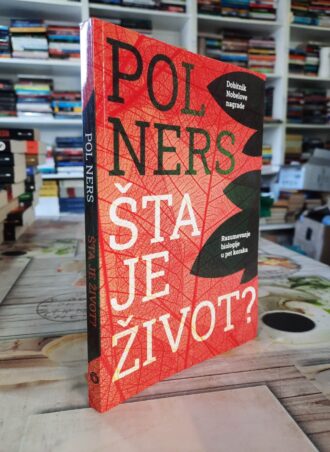 Šta je život - Pol Ners