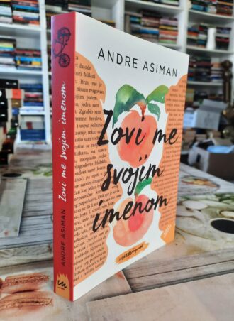 Zovi me svojim imenom - Andre Asiman