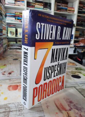 7 navika uspešnih porodica - Stiven R. Kavi