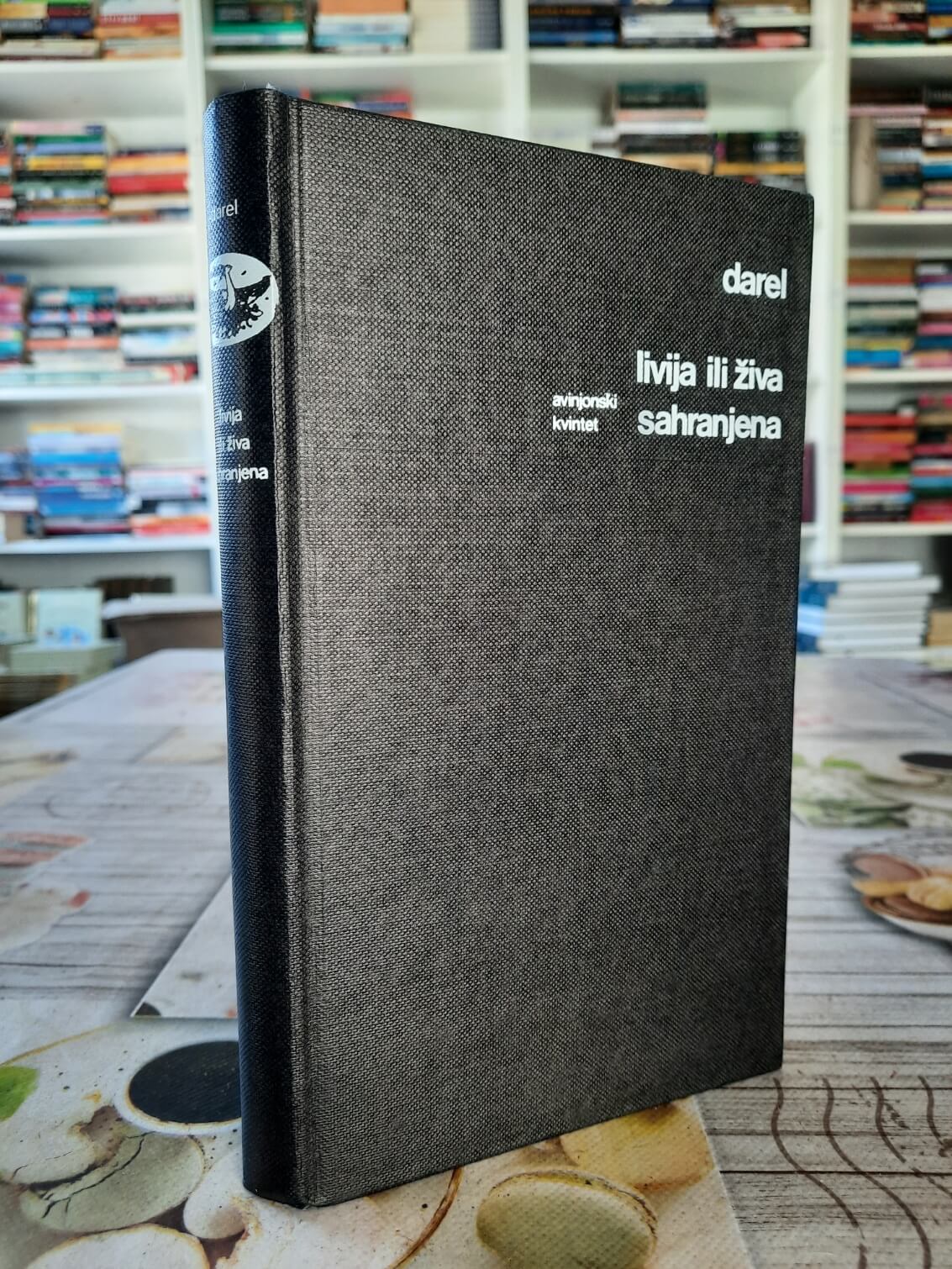 Avinjonski kvintet Livija ili živa sahranjena - Lorens Darel