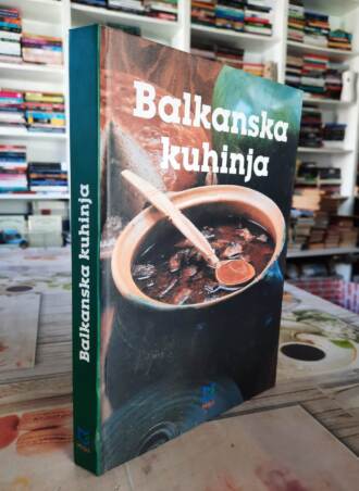 Balkanska kuhinja - Radojko Mrlješ