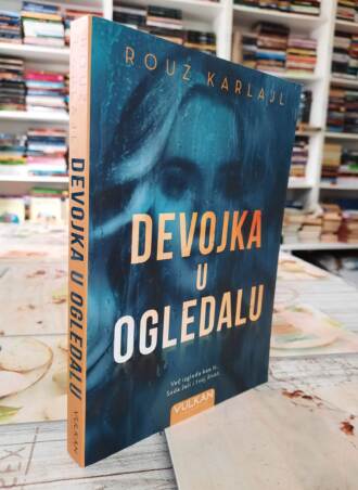 Devojka u ogledalu - Rouz Karlajl