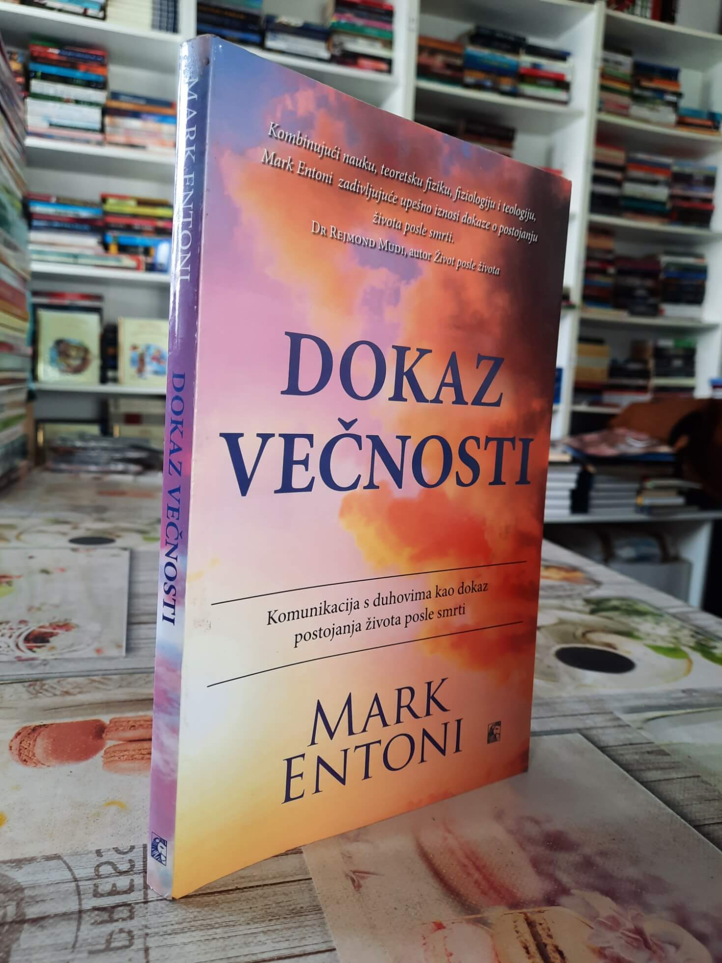 Dokaz večnosti - Mark Entoni