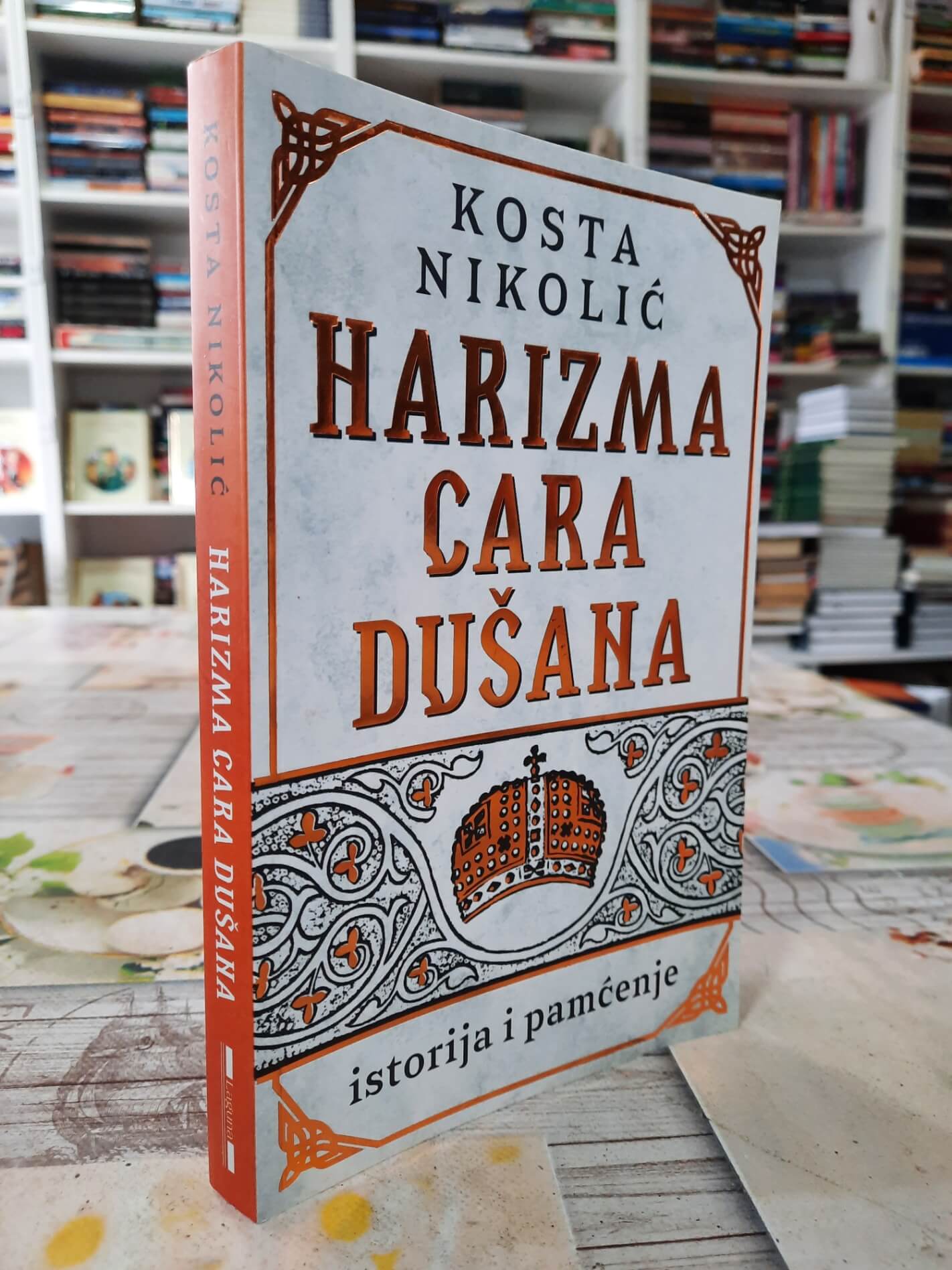 Harizma cara Dušana - Kosta Nikolić