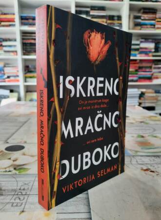 Iskreno, mračno, duboko - Viktorija Selman