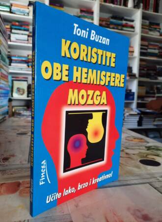 Koristite obe hemisfere mozga - Toni Buzan