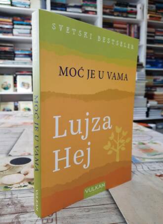 Moć je u vama - Lujza Hej