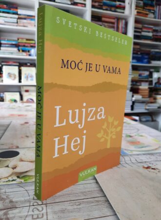 Moć je u vama - Lujza Hej