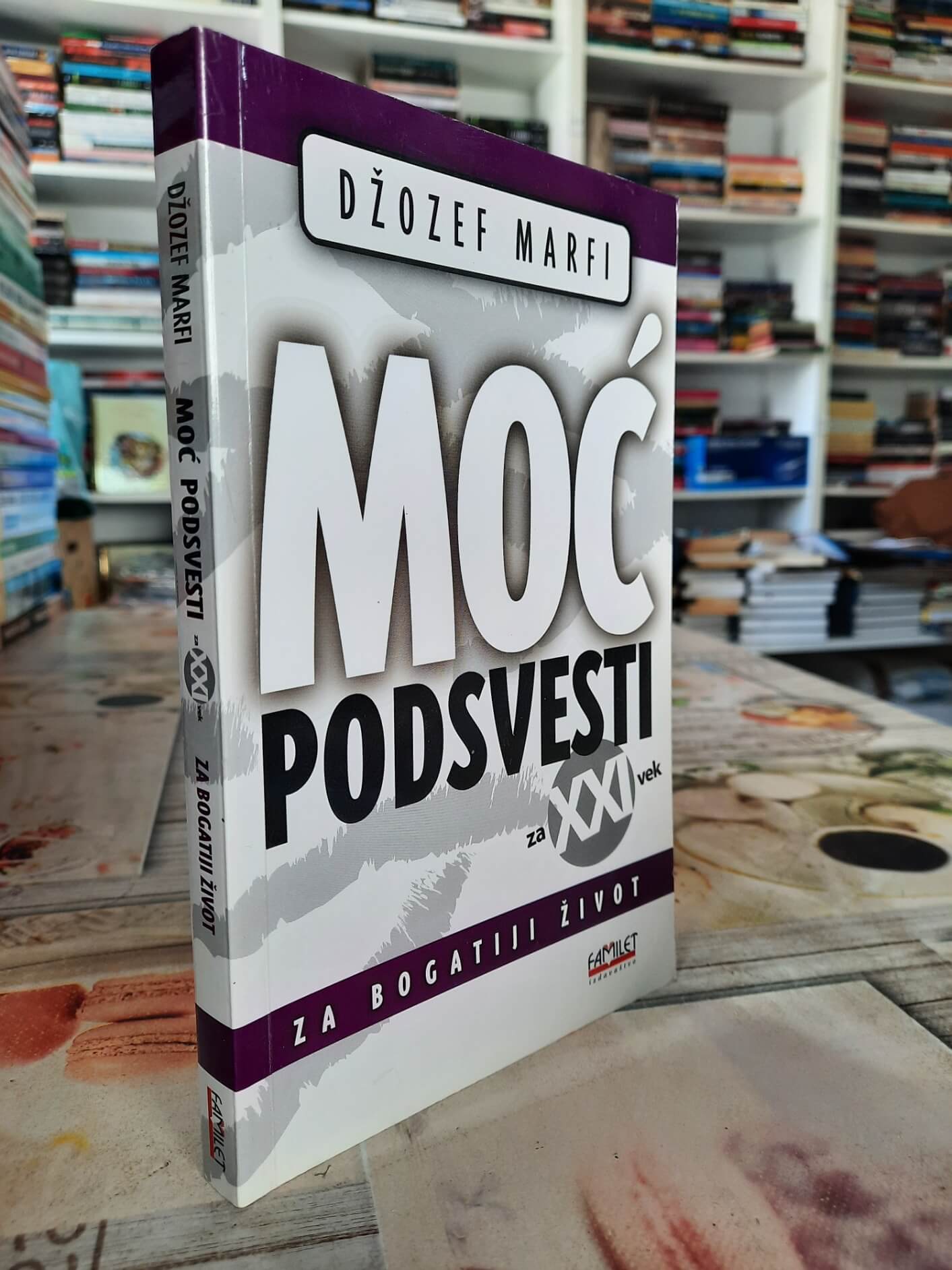 Moć podsvesti za XXI vek za bogatiji život - Džozef Marfi