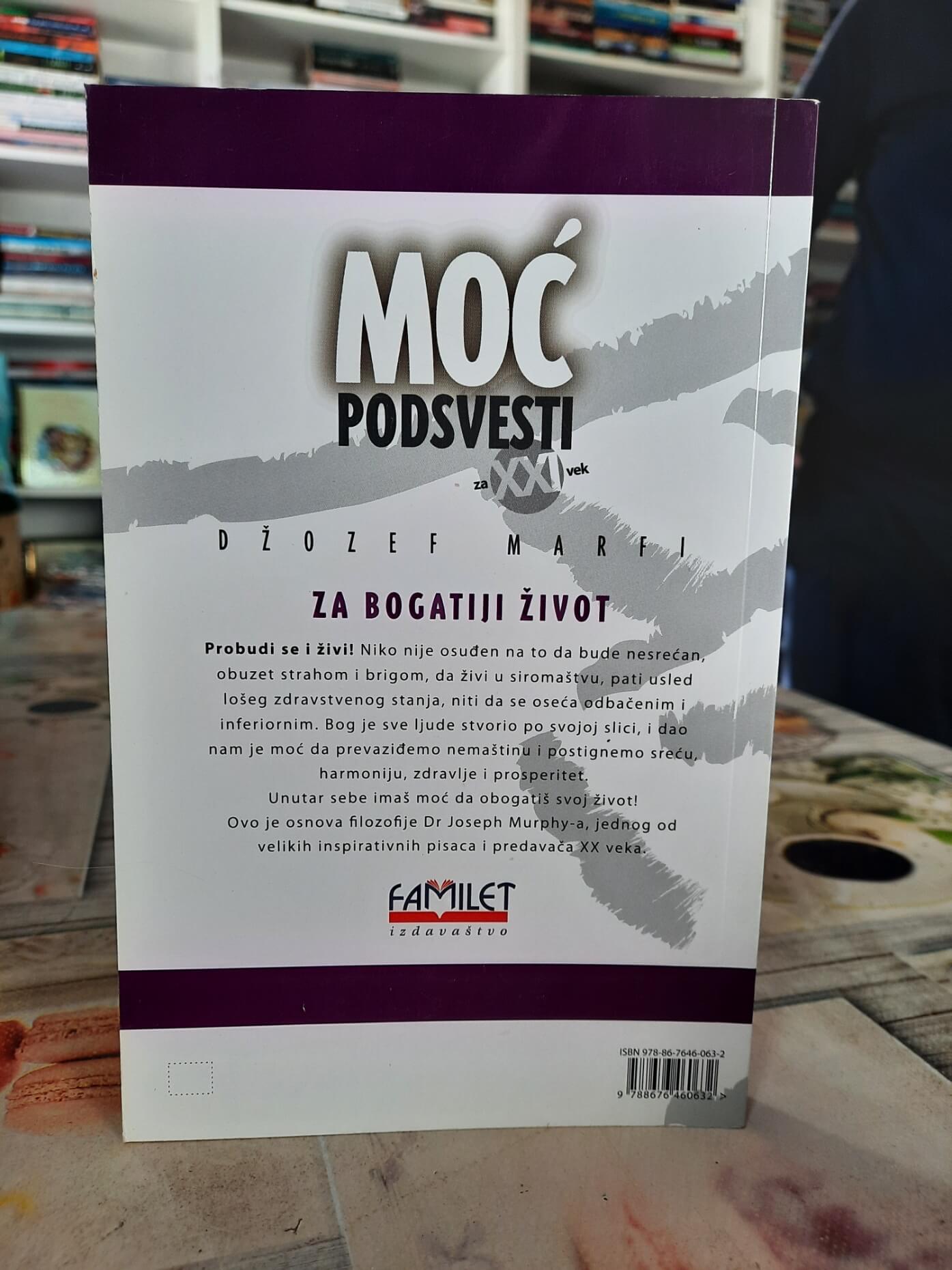 Moć podsvesti za XXI vek za bogatiji život - Džozef Marfi