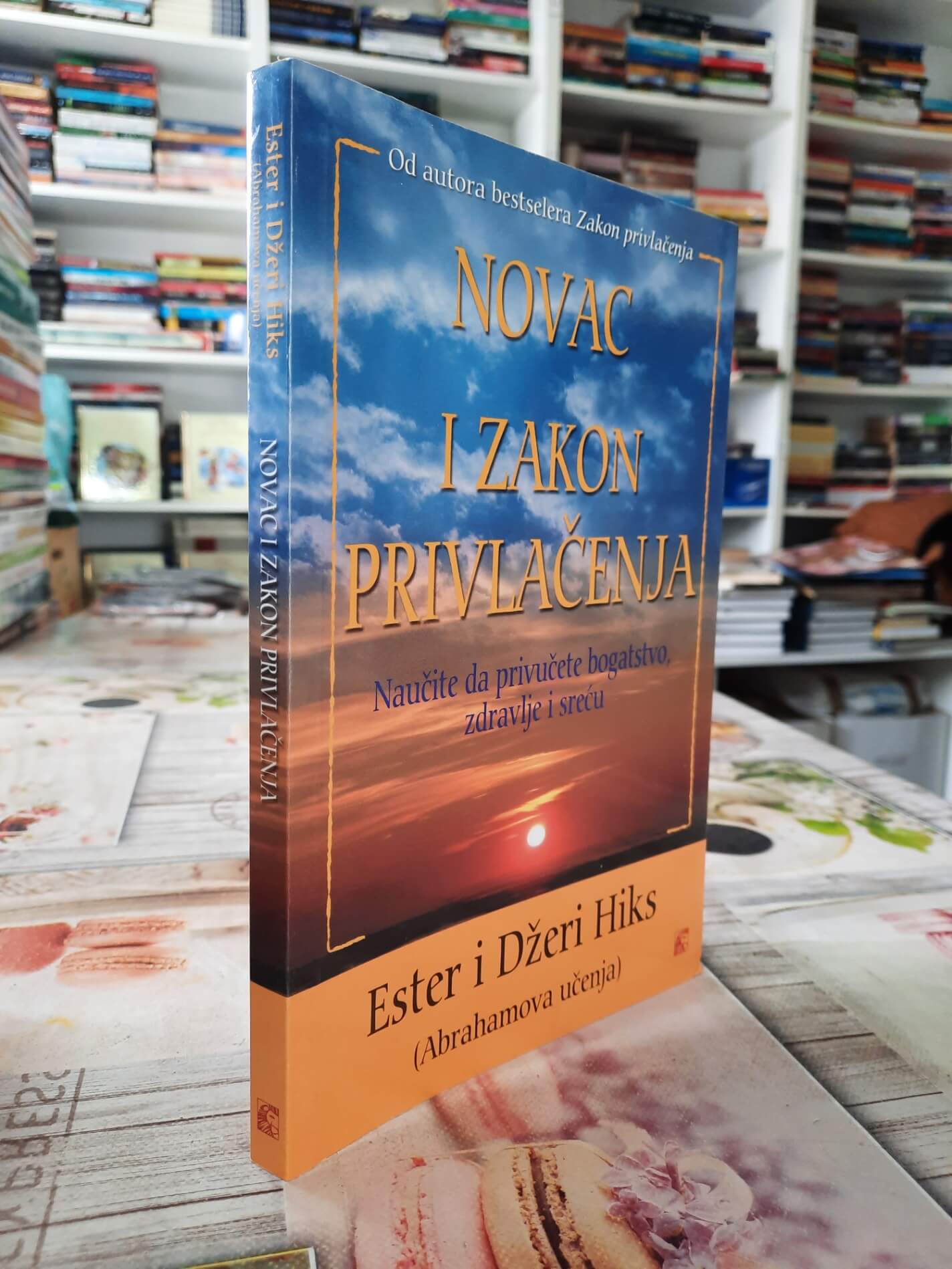 Novac i zakon privlačenja - Ester i Džeri Hiks