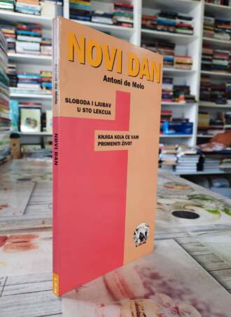 Novi dan - Entoni de Melo